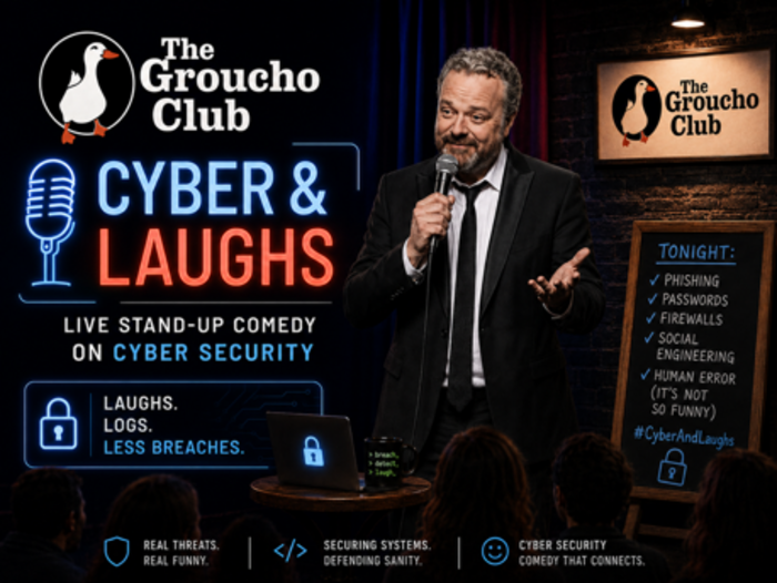 CYBER & LAUGHS live stand-up comedy on cyber security at The Groucho Club